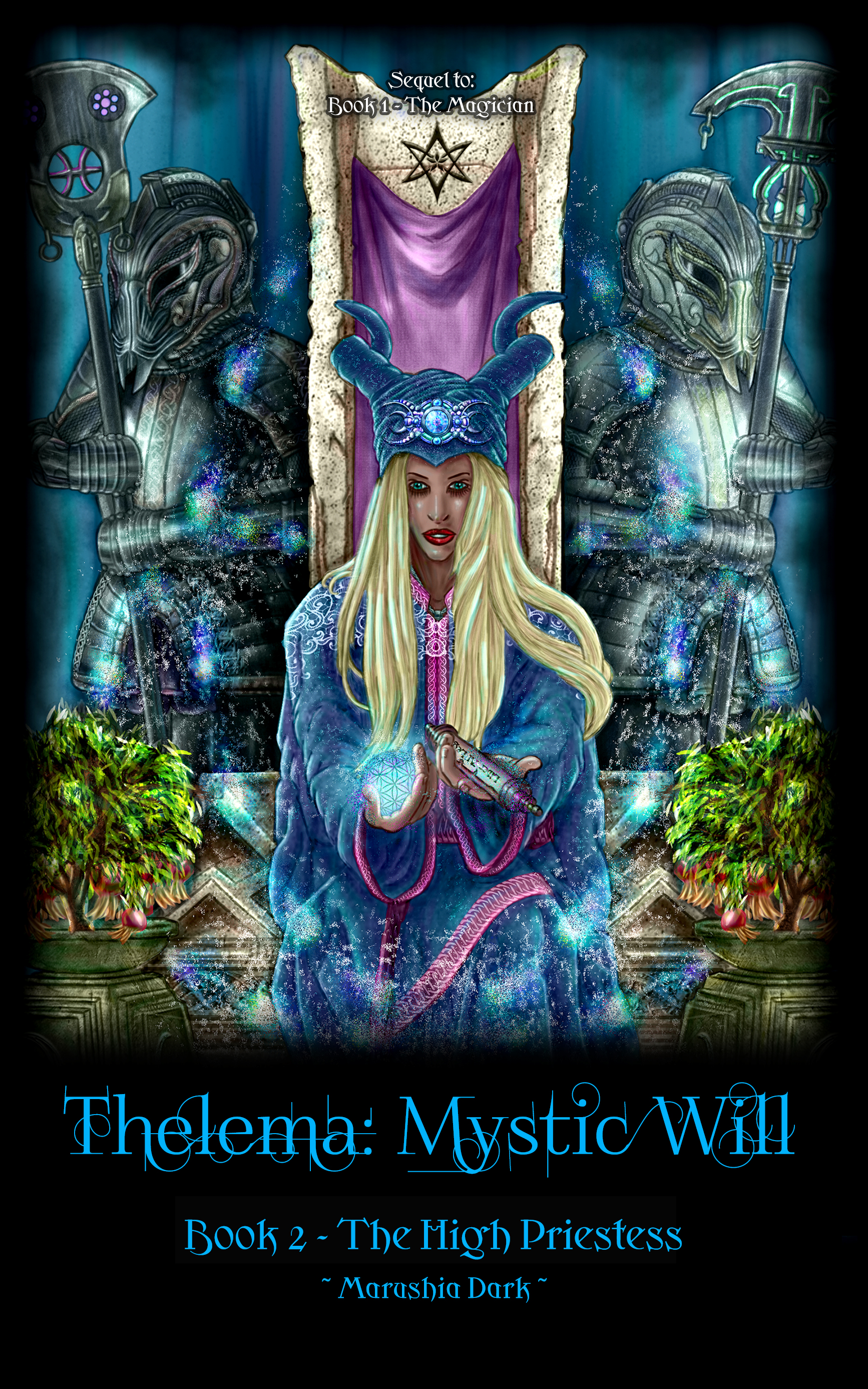 Thelema: Book 2 - The High Priestess (Mystic Will)