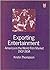 Exporting Entertainment: Am...