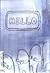 HELLO (A Graphic Novella)