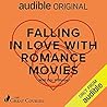 Falling in Love with Romance Movies by Eric R.  Williams