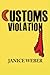 Customs Violation