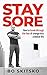 Stay Sore: How to Break Thr...