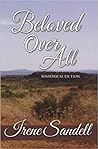 Beloved Over All: Historical Fiction