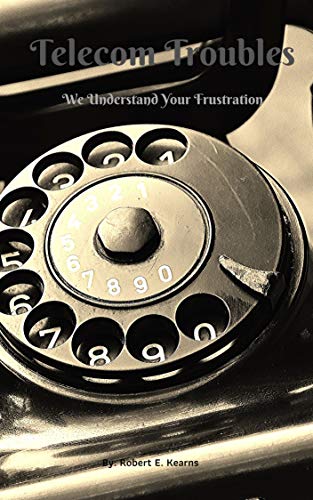 Telecom Troubles (Kindle Edition)