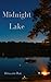 Midnight Lake