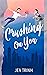 Crushing on You (Burlfriend...