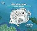 Sobre los peces: Una guía para niños