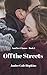 Off the Streets by Janice Cole Hopkins