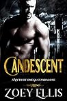 Candescent by Zoey Ellis Candescent by Zoey Ellis