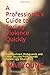 A Professional's Guide to Ending Violence Quickly: How Bouncers, Bodyguards, and Other Security Professionals Handle Ugly Situations