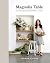 Magnolia Table by Joanna Gaines