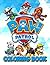 Paw Patrol Coloring Book by Paul Winter