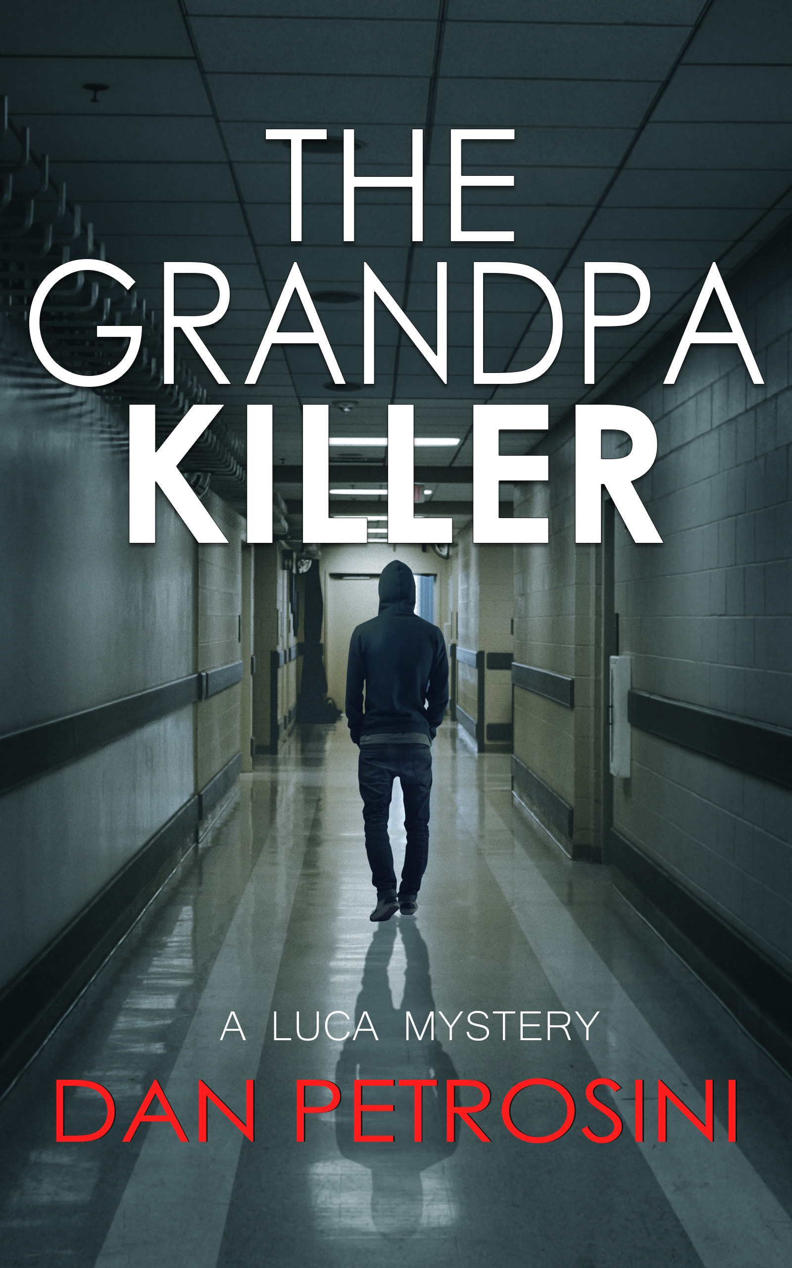The Grandpa Killer (Kindle Edition)