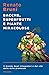 Bacche, superfrutti e piante miracolose. Il mondo degli integratori e dei cibi dalle mille promesse