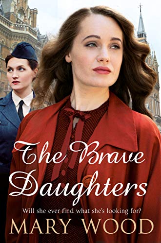 The Brave Daughters (The Girls Who Went To War, #4)