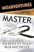 Misadventures with a Master by Meredith Wild