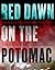 Red Dawn on the Potomac: An...