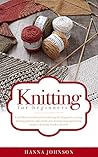 Knitting for Begi...