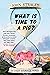 What Is Time to a Pig? (Col...