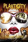 PLASTICITY: Steamy Summer Romance for Women