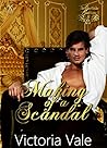 Making of a Scandal by Victoria  Vale