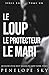 Le Loup Le Protecteur Le Mari (French Edition)