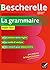 Bescherelle La grammaire po...