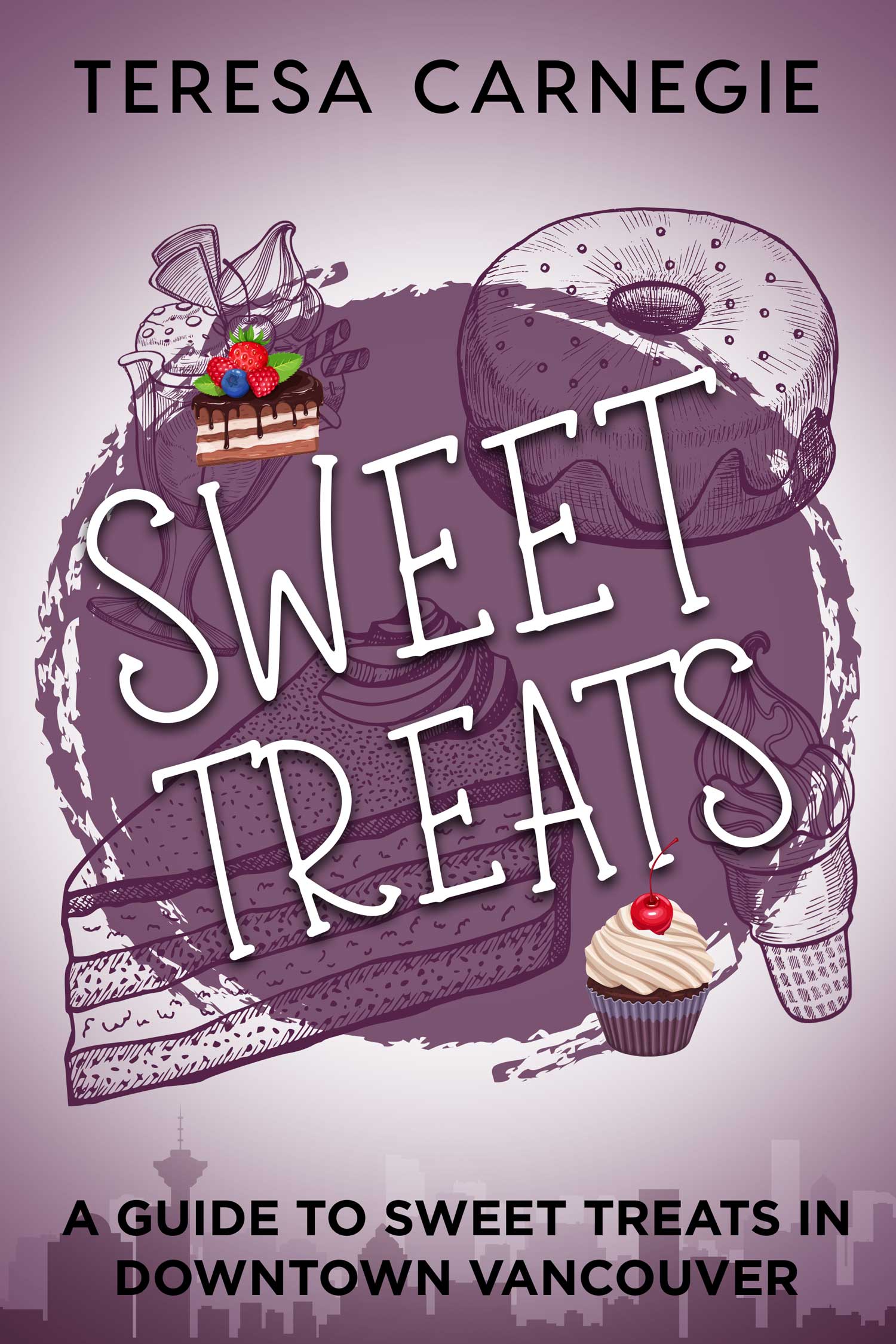 Sweet Treats Downtown Vancouver (Sweet Treats #1)