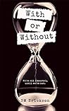 With or Without
