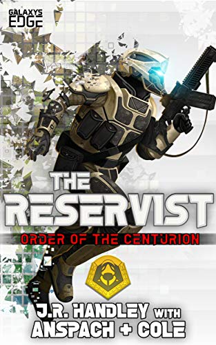 The Reservist (Order of the Centurion, #5)