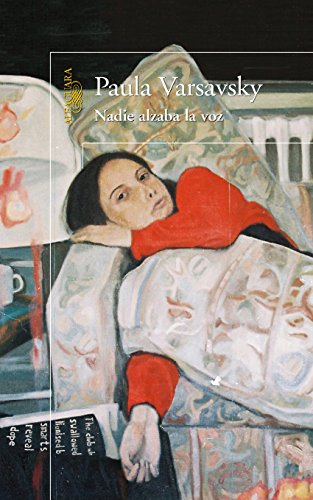 Nadie alzaba la voz (Spanish Edition)