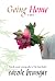 Going Home by Carole Brungar Going Home by Carole Brungar
