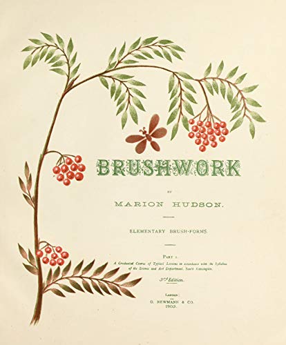 Brushwork: Elementary Brush-Forms (Kindle Edition)