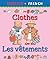 Bilingual First Books: English-French: Clothes (Bilingual Series) (English and French Edition)