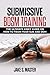 Submissive BDSM Training: T...