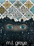 Entwined Paths