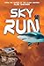 Sky Run (Cloud Hunters)