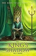 The King's Shadow