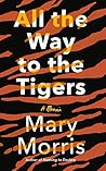 All the Way to the Tigers Book cover for All the Way to the Tigers