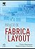 Projeto de Fábrica e Layout