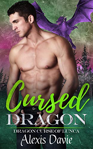 Cursed Dragon (Dragon Curse of Lunca, #4)
