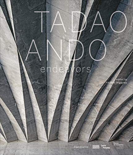 Tadao Ando: Endeavors (Hardcover)
