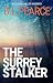 The Surrey Stalker (Detective Rob Miller, #1)