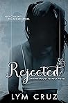Rejected by Lym Cruz