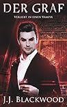Der Graf (Verliebt in einen Vampir 1) by J.J. Blackwood