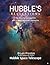 Hubble's Revelations: The A...