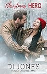 Christmas Hero (Home for Christmas #2) Christmas Hero (Home for Christmas #2)