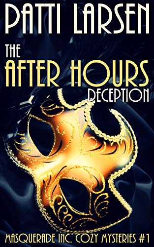 The After Hours Deception (Masquerade Inc. #1)