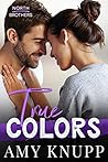 True Colors by Amy Knupp