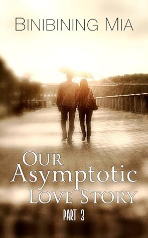 Our Asymptotic Love Story, Part 3